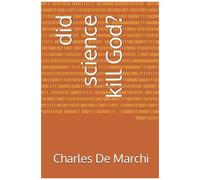Did Science Kill God?