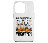 Did Somebody Say Treat Ghost Dogs Lovers Funny Halloween Coque pour iPhone 13 Pro