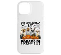 Did Somebody Say Treat Ghost Dogs Lovers Funny Halloween Coque pour iPhone 14