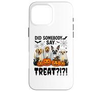 Did Somebody Say Treat Ghost Dogs Lovers Funny Halloween Coque pour iPhone 16 Pro Max
