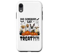Did Somebody Say Treat Ghost Dogs Lovers Funny Halloween Coque pour iPhone XR