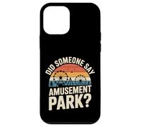 Did Someone Say Amusement Park Frisson de Vacances |- Coque pour iPhone 12 Mini