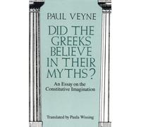 Did The Greeks Believe In Their Myths?