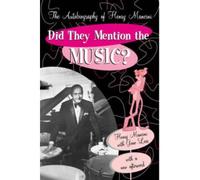 Did They Mention The Music?