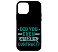 Did You Even Read The Contract Humour légal de l'avocat - Coque pour iPhone 12 Mini