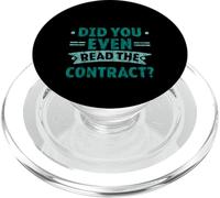 Did You Even Read The Contract Humour légal de l'avocat - PopSockets PopGrip pour MagSafe