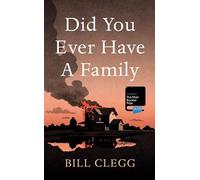 Did You Ever Have a Family