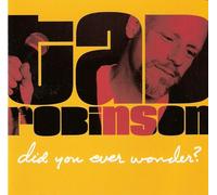 Robinson, Tad - Did You Ever Wonder