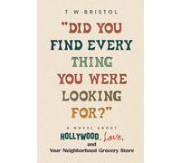 Did You Find Every Thing You Were Looking For?