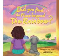 Did You Find the Place Beyond the Rainbow?