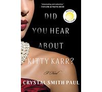 Did You Hear About Kitty Karr?