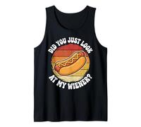 Did You Just Look At My Wiener? Débardeur