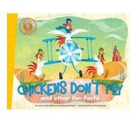 Did You Know Chickens Dont Fly and other fun facts by Laura Lyn Disiena & Hannah Eliot & Illustrated by Pete Oswald Laura Lyn Disiena Hannah Eliot Illustrated by Pete Oswald (Auteur)
