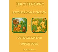 Did You Know? Jungle Animal Edition & Cute Cat Edition: Learn, Colour, and Explore the Animal Kingdom!