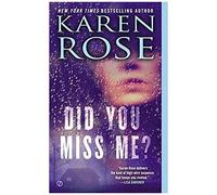 Did You Miss Me?