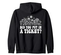 Did You Put in A Ticket Women IT Support Humour Office Tech Sweat à Capuche