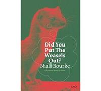 Did You Put The Weasels Out? - [Version Originale] Inconnu (Auteur)