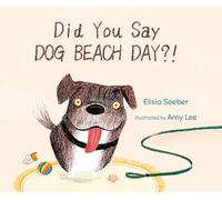 Did you say DOG BEACH DAY?!