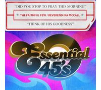 Did You Stop to Pray This Morning/Think of His Goodness