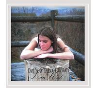 Did You Think to Pray