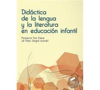 Didactica De La Lengua Y La Literatura Educacion Infantil - [Livre en VO] Aa Vv (Auteur)