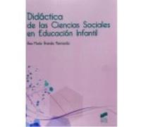 Didáctica De Las Ciencias Sociales En Educación Infantil - Aranda Hernando,Ana María Aranda Hernando, Ana María (Auteur)