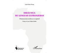 Didáctica de lenguas extranjeras Orientaciones teóricas en español - André-Marie Manga - L'harmattan - broché - Méthode de langue
