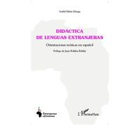 Didáctica de lenguas extranjeras Orientaciones teóricas en español - André-Marie Manga - L'harmattan - broché - Méthode de langue
