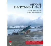 Didactica Historica 7/2021 Histoire environnementale / Umweltgeschichte / Storia dell'Ambiente - GDH et DGGD - Alphil - broché - Revue