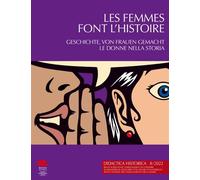Didactica Historica 8/2022 Les femmes font l'histoire / Geschichte, von Frauen gemacht / Le donne nella storia - GROUPE D'ETUDE DE DI - Alphil - broché - Revue