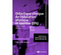 Didactique Clinique De L'éducation Physique Et Sportive (Eps) - Quels Enjeux De Savoirs ?