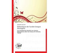 Didactique de l’arabe langue étrangère: Les compétences lexicales aux niveaux élémentaires selon les niveaux A1 et A2 du "CECRL"
