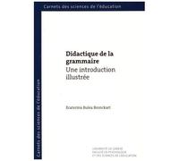 Didactique De La Grammaire - Une Introduction Illustrée