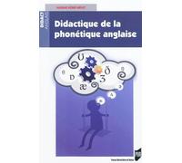 DidactIQUE DE LA PHONETIQUE ANGLAISE