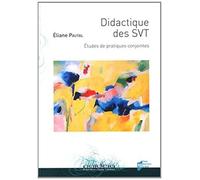 Didactique Des Svt - Etudes De Pratiques Conjointes