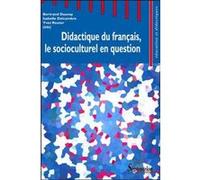Didactique du français, le socioculturel en question
