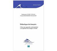 Didactique Du Français - Pour Une Approche Contextualisée Et Explicite De La Langue À L'école