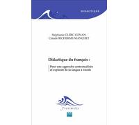 Didactique du français : Pour une approche contextualisée et explicite de la langue à l'école - Stéphanie Clerc Conan - Eme Et Intercommunications - broché - Essai
