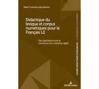 Didactique Du Lexique Et Corpus Numériques Pour Le Français L2