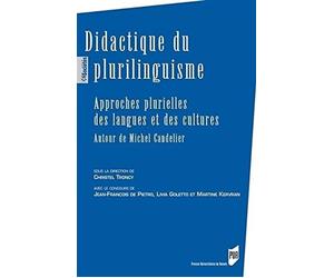 DidactIQUE DU PLURILINGUISME Approches plurielles des langues - Pur - Presses Universitaires Rennes - broché - Essai