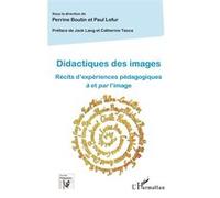 Didactiques des images Perrine Boutin (Auteur), Paul Lefur (Auteur)