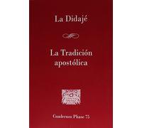 Didajé. La tradición apostólica, La