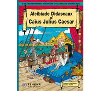 Didascaux et Julius Caesar - Clapat - Scardanelli - Athena Bd - cartonné - Bande dessinée
