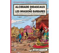 Didascaux Invasions Barbares 1 - Clapat - Haggerstein - Athena Bd - cartonné - Bande dessinée