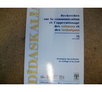 Didaskalia N° 16 - Enseigner Les Sciences Au Collège Et Au Lycée