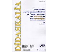 Didaskalia, N° 35, décembre 2009 : Recherches sur la communication et l'apprentissage des sciences et des techniques