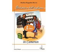 Didattica Dell'italiano : In Camerun i 3e