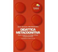 Didattica metacognitiva. Come insegnare strategie efficaci di apprendimento