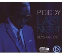 Diddy,P.Feat.Keyshia Cole - Last Night [Import]