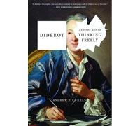 Diderot et l'art de penser librement